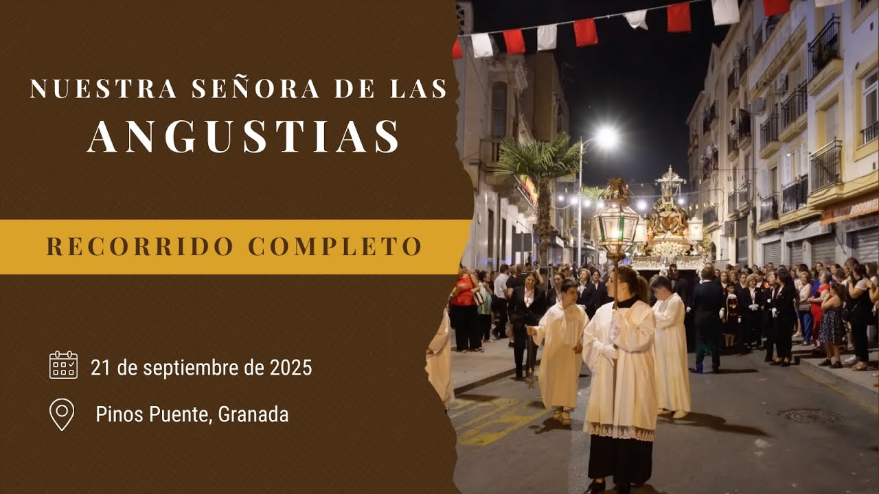 Recorrido completo | Angustias (Pinos Puente) 2025