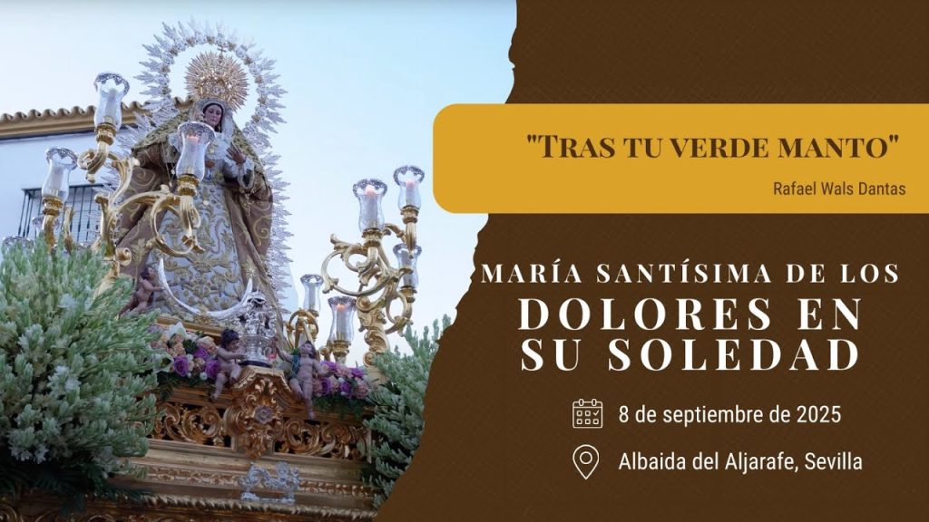 «Tras tu verde manto» de Rafael Wals Dantas | Soledad (Albaida del Aljarafe) 2025