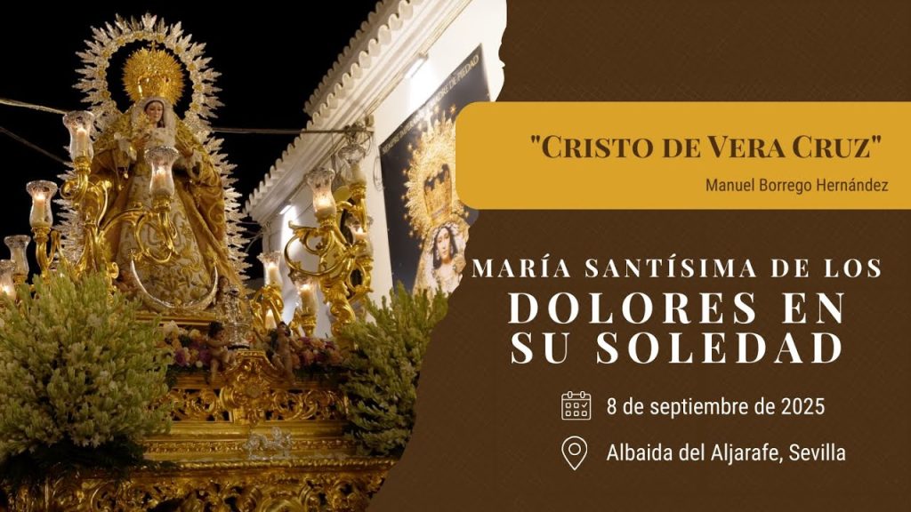 «Cristo de Vera Cruz» de Manuel Borrego Hernández | Soledad (Albaida del Aljarafe) 2025