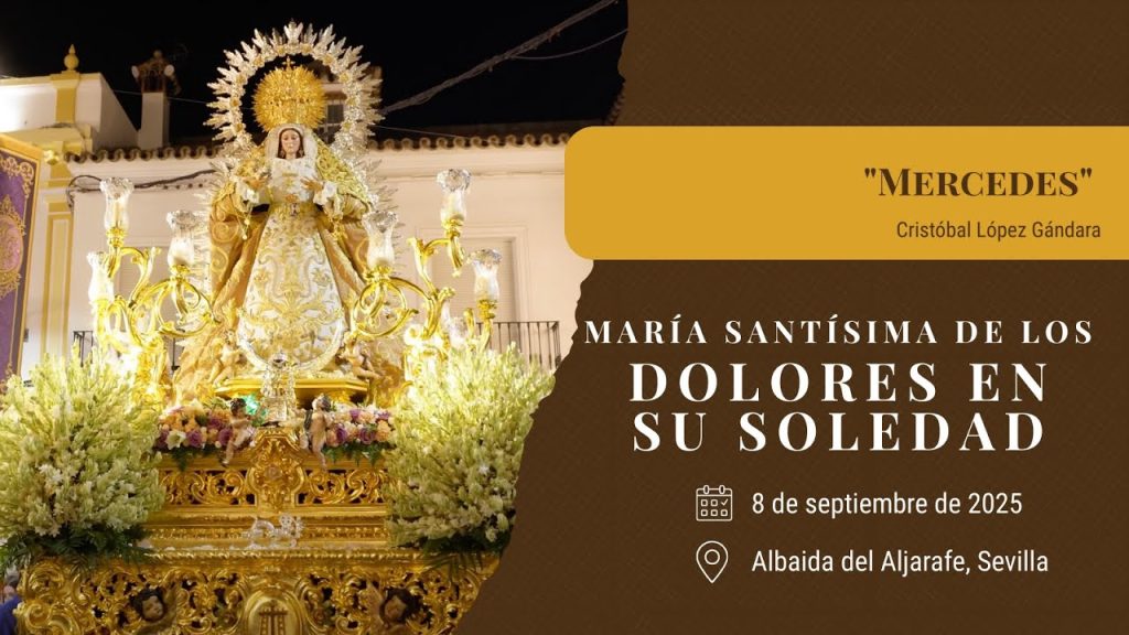 «Mercedes» de Cristóbal López Gándara | Soledad (Albaida del Aljarafe) 2025