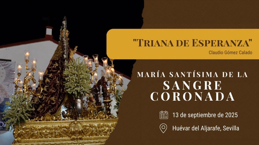 «Triana de Esperanza» de Claudio Gómez Calado | Sangre (Huévar del Aljarafe) 2025