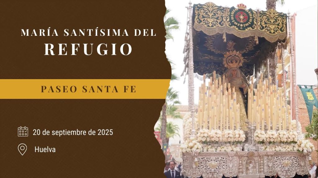 María Santísima del Refugio en el Paseo Santa Fe | Magna Huelva 2025