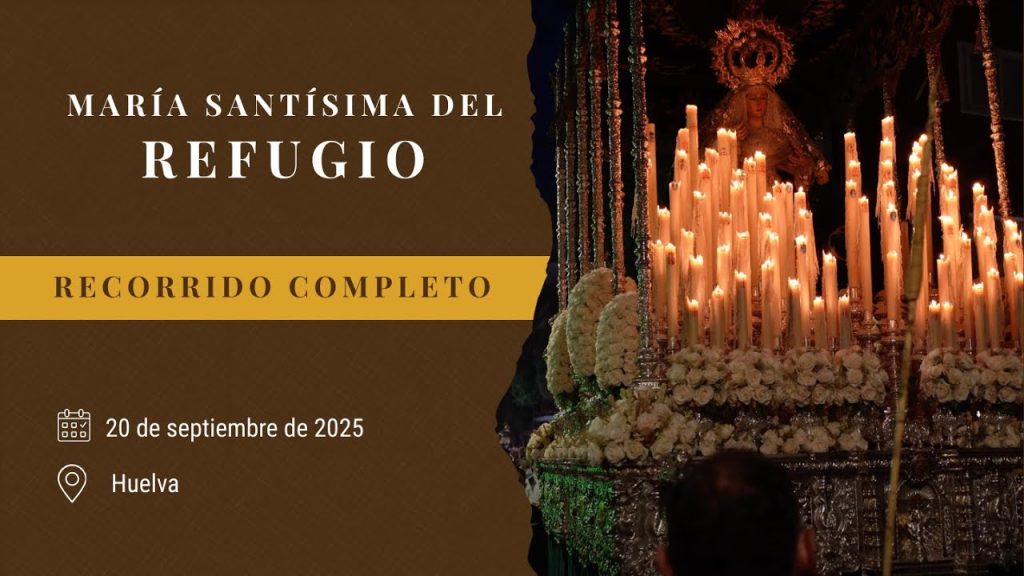 Recorrido completo | Refugio Magna Huelva 2025