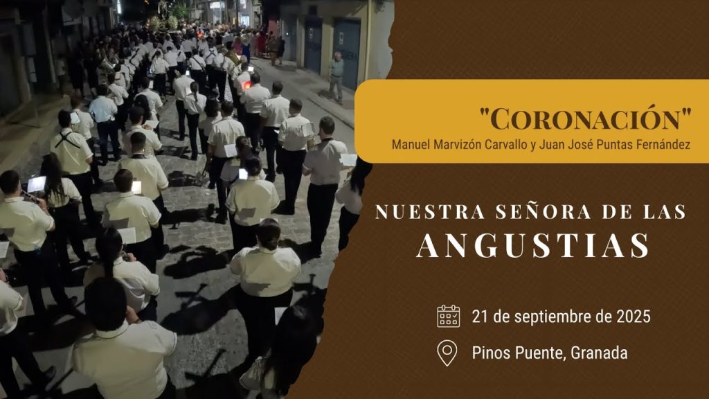 «Coronación» de Marvizón y Puntas | Angustias (Pinos Puente) 2025