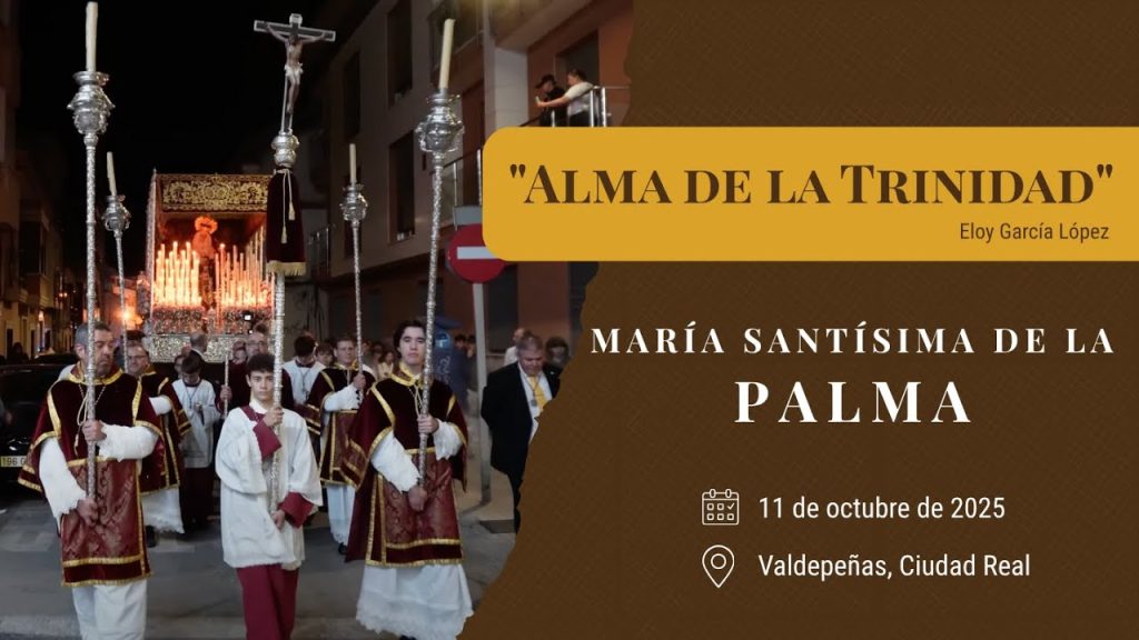 «Alma de la Trinidad» de Eloy García López | Coronación Palma (Valdepeñas) 2025