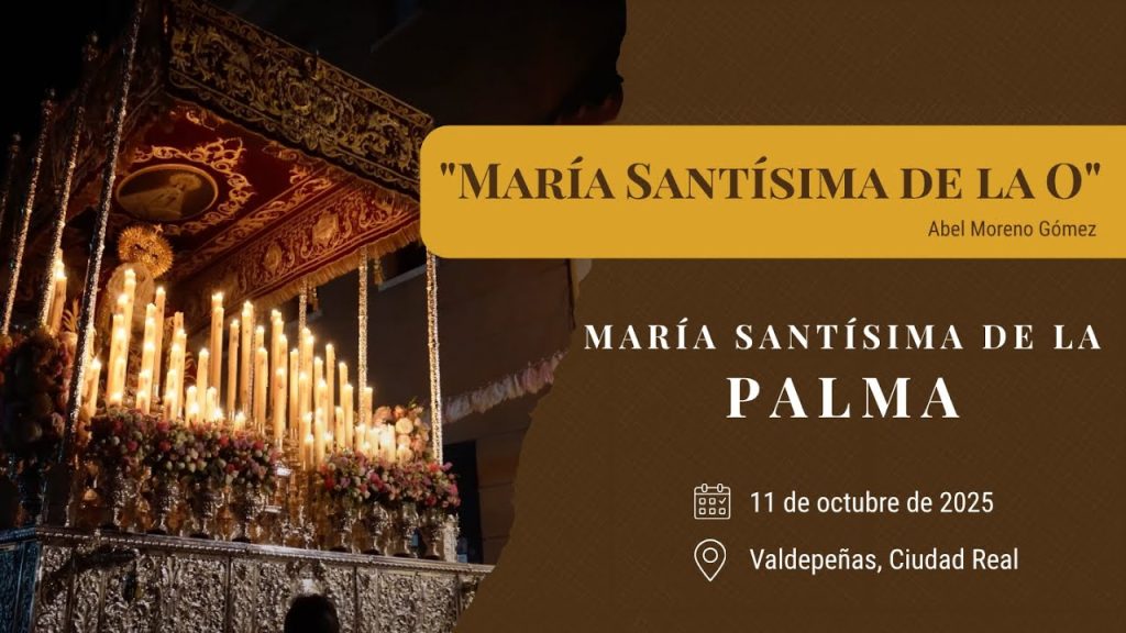 «María Santísima de la O» de Abel Moreno Gómez | Coronación Palma (Valdepeñas) 2025
