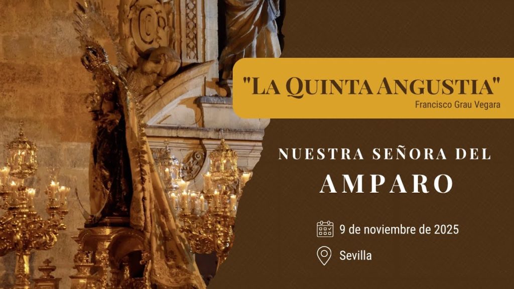 «La Quinta Angustia» de Francisco Grau Vegara | Virgen del Amparo (Sevilla) 2025