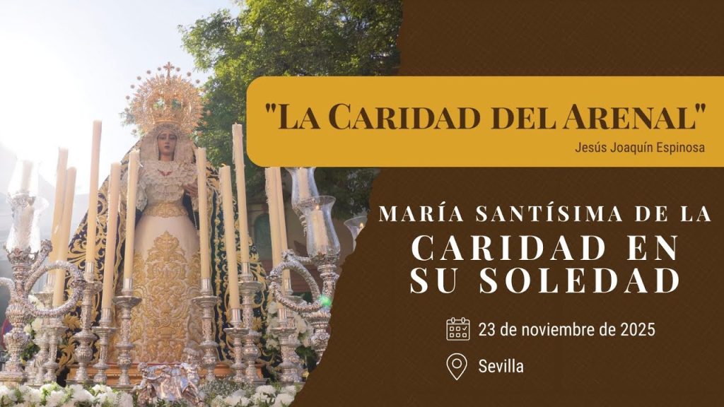 «La Caridad del Arenal» de Jesús Joaquín Espinosa | Caridad Baratillo (Sevilla) 2025