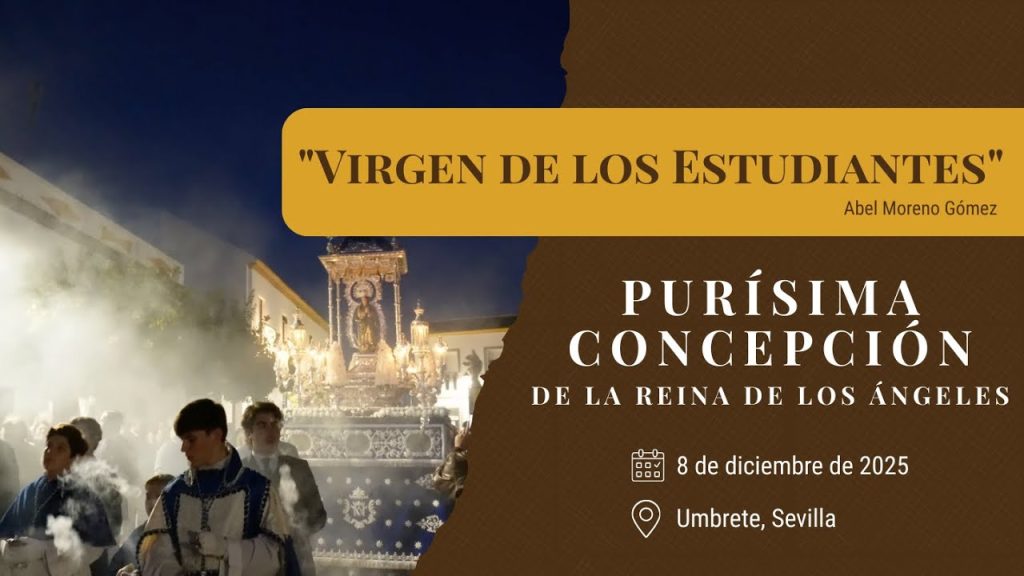«Virgen de los Estudiantes» de Abel Moreno Gómez | Purísima Concepción (Umbrete) 2025