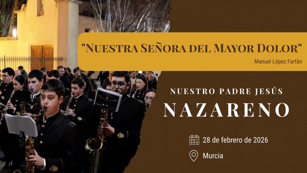 «Nuestra Señora del Mayor Dolor» de Manuel López Farfán | Jesús Nazareno Murcia 2026