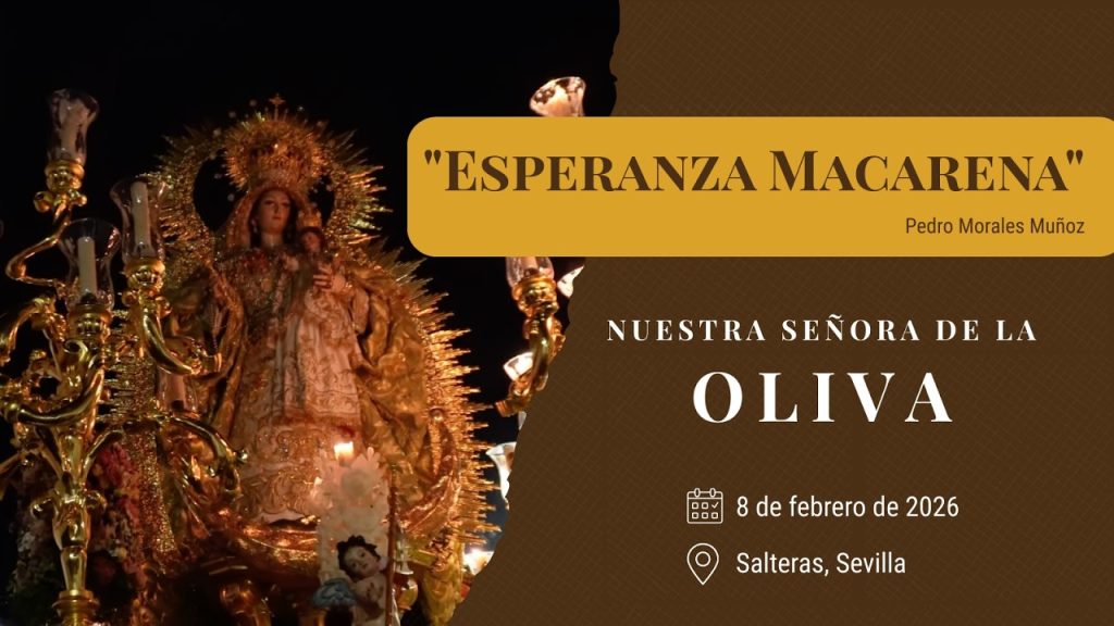 «Esperanza Macarena» de Pedro Morales Muñoz | Virgen de la Oliva (Salteras) 2026