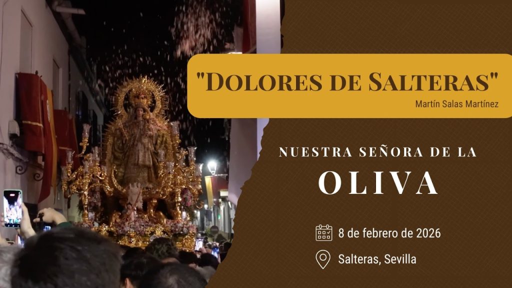 «Dolores de Salteras» de Martín Salas Martínez | Virgen de la Oliva (Salteras) 2026