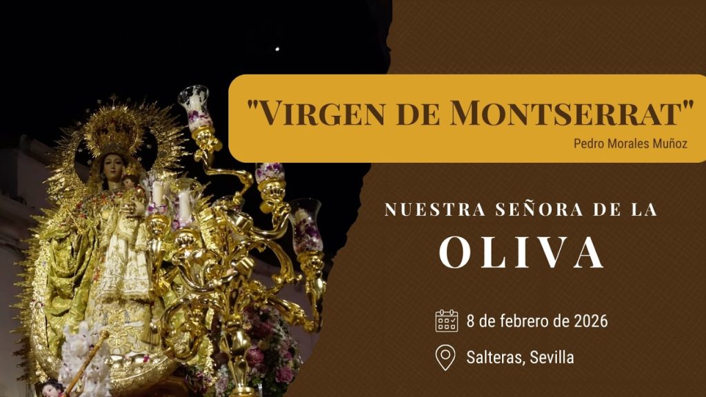 «Virgen de Montserrat» de Pedro Morales Muñoz | Virgen de la Oliva (Salteras) 2026